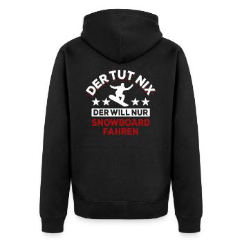 Der tut nix der will nur Snowboard fahren - Spruch - Unisex Premium Bio Zip Hoodie - Schwarz - Hinten - Nico (187cm)