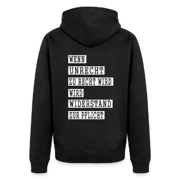 Wen Unrecht zu Recht wird - Unisex Premium Bio Zip Hoodie - Schwarz - Hinten - Nico (187cm)