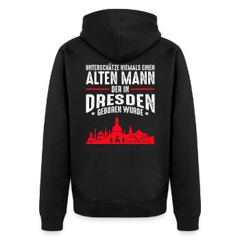 Lustiges Dresden Stadt Männer Sprüche Geschenk - Unisex Premium Bio Zip Hoodie - Schwarz - Hinten - Nico (187cm)