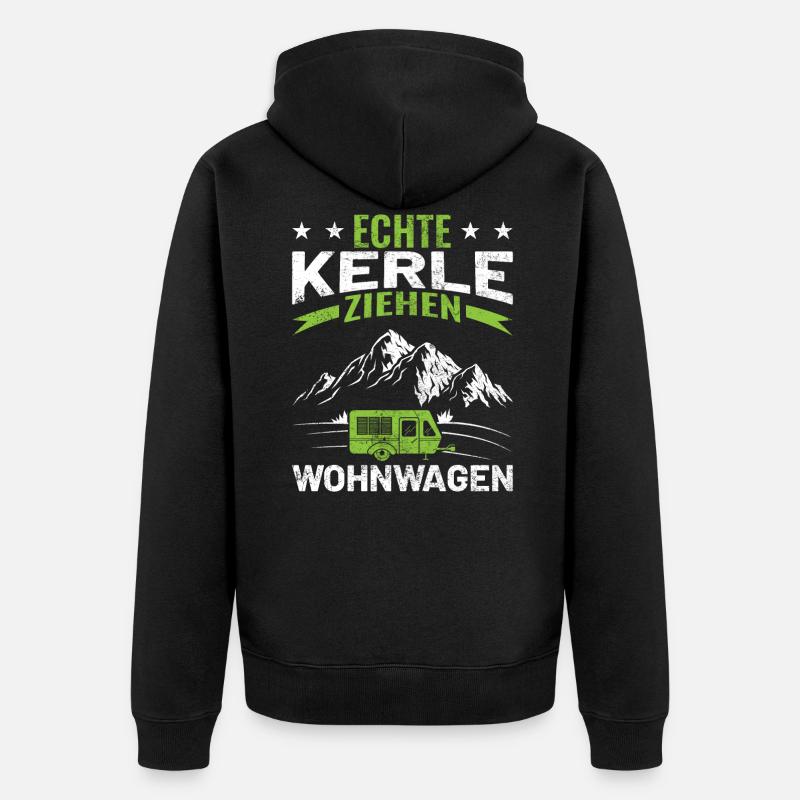 Echte Kerle ziehen Wohnwagen - Unisex Premium Bio Zip Hoodie - Schwarz