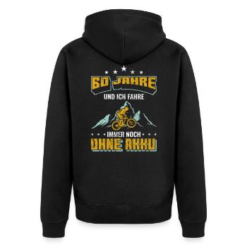 60 Geburtstag | Fahrrad Geburtstag Spruch - Unisex Premium Bio Zip Hoodie - Schwarz - Hinten - Nico (187cm)