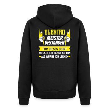 Lustige Elektromeister Prüfung bestanden Sprüche - Unisex Premium Bio Zip Hoodie - Schwarz - Hinten - Nico (187cm)