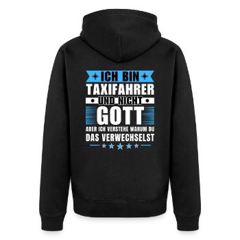 Ich bin Taxifahrer und nicht Gott - Unisex Premium Bio Zip Hoodie - Schwarz - Hinten - Nico (187cm)
