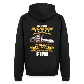 Je suis bûcheron idée cadeau fan de bois - Veste à capuche bio Premium Unisexe - noir - Dos - Nico (187cm)
