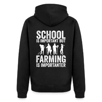 Die Schule ist wichtig, aber die Landwirtschaft ist noch wichtiger - Unisex Premium Bio Zip Hoodie - Schwarz - Hinten - Nico (187cm)