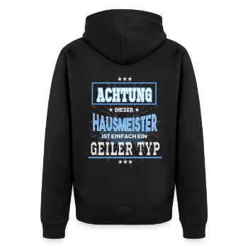 Hausmeister, einfach nur ein geiler Typ - Unisex Premium Bio Zip Hoodie - Schwarz - Hinten - Nico (187cm)