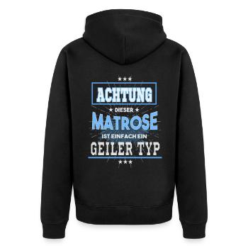 Matrose, einfach nur ein geiler Typ - Unisex Premium Bio Zip Hoodie - Schwarz - Hinten - Nico (187cm)