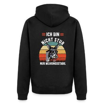 Ich Bin Nicht Stur nur Meinungsstabil Esel Muli - Unisex Premium Bio Zip Hoodie - Schwarz - Hinten - Nico (187cm)