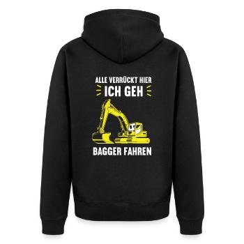 Alle Verrückt hier Bagger Baggerfahrer Baggerfan - Unisex Premium Bio Zip Hoodie - Schwarz - Hinten - Nico (187cm)