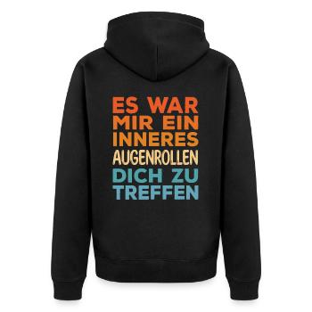 Lustige Sprüche War Mir Ein Inneres Augenrollen - Unisex Premium Bio Zip Hoodie - Schwarz - Hinten - Nico (187cm)