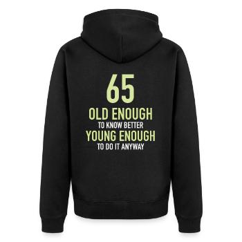Geschenk 65 Jahre Geburtstagskind - Unisex Premium Bio Zip Hoodie - Schwarz - Hinten - Nico (187cm)