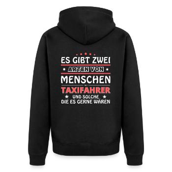 Es gibt zwei Arten von Menschen - Taxifahrer - Unisex Premium Bio Zip Hoodie - Schwarz - Hinten - Nico (187cm)