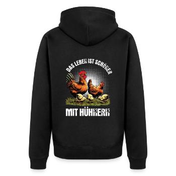 Das Leben Ist Schöner Mit Hühnern Huhn Hühner Hahn - Unisex Premium Bio Zip Hoodie - Schwarz - Hinten - Nico (187cm)