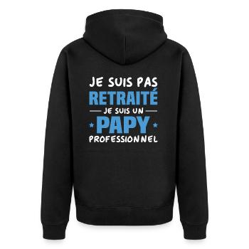 Je suis Pas Retraité je suis un Papy Professionnel - Veste à capuche bio Premium Unisexe - noir - Dos - Nico (187cm)