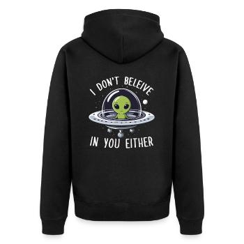 Alien Je ne crois pas en toi non plus - Veste à capuche bio Premium Unisexe - noir - Dos - Nico (187cm)