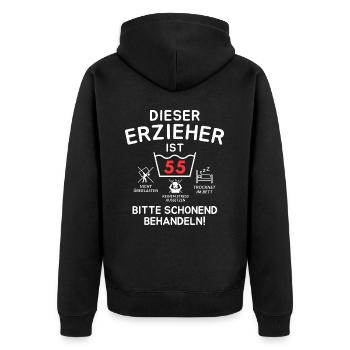 Dieser Erzieher ist 55. Schonend behandeln - Unisex Premium Bio Zip Hoodie - Schwarz - Hinten - Nico (187cm)