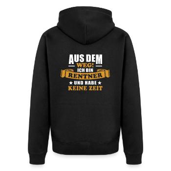 Aus dem Weg, Ich bin Rentner und habe keine Zeit - Unisex Premium Bio Zip Hoodie - Schwarz - Hinten - Nico (187cm)