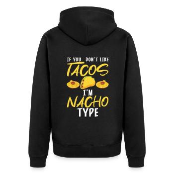 Nacho Lover Nacho Gift Mexican Food - Unisex Premium Organic Zip Hoodie - black - Back - Nico (187cm)