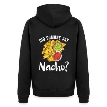 Nacho Lover Nacho Gift Mexican Food - Unisex Premium Organic Zip Hoodie - black - Back - Nico (187cm)