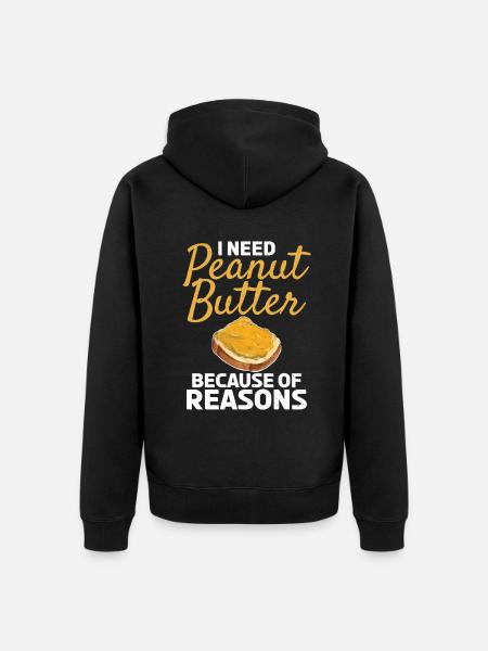 Peanut Butter Lover Gift - Unisex Premium Organic Zip Hoodie - black