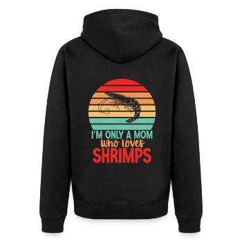 Shrimp Lover Gift - Unisex Premium Organic Zip Hoodie - black - Back - Nico (187cm)