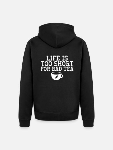 Tea Lover Gifts - Unisex Premium Organic Zip Hoodie - black