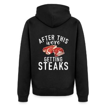 Steak Lover Steak Gift - Unisex Premium Organic Zip Hoodie - black - Back - Nico (187cm)
