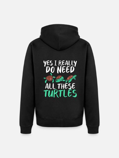 Turtle Owner Gift Turtle Lover - Unisex Premium Organic Zip Hoodie - black