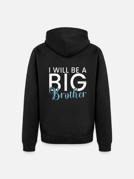 Big Brother Gift - Unisex Premium Organic Zip Hoodie - black