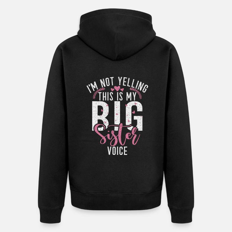 Big Sister Gift - Unisex Premium Bio Zip Hoodie - Schwarz