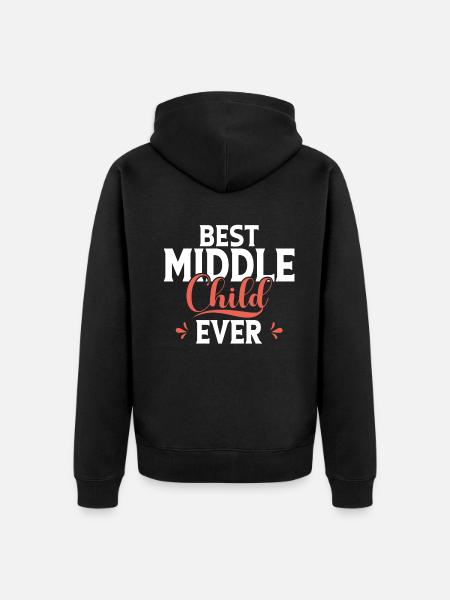 Middle Child Gifts - Unisex Premium Organic Zip Hoodie - black
