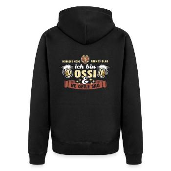 Morgens müde abends blau, Ossi und ne geile Sau - Unisex Premium Bio Zip Hoodie - Schwarz - Hinten - Nico (187cm)