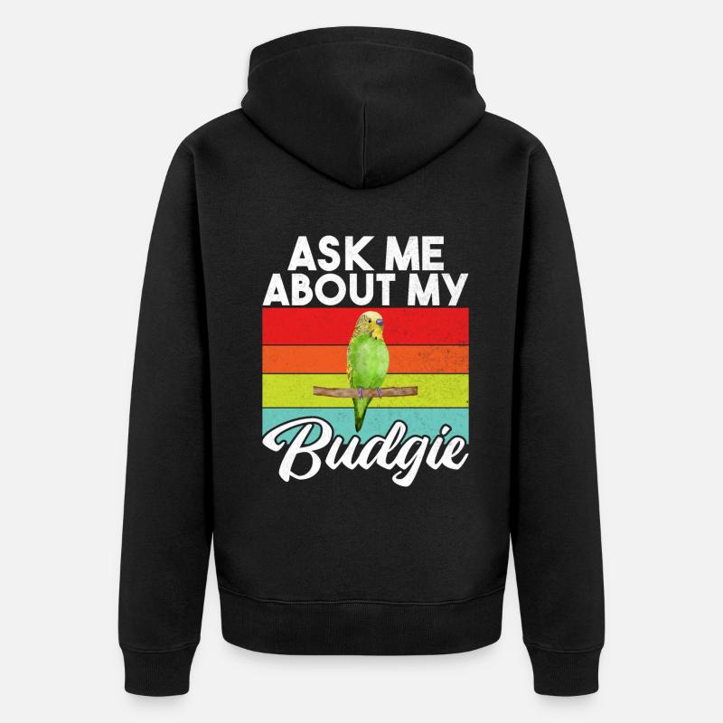 Budgie Gift - Unisex Premium Organic Zip Hoodie - black