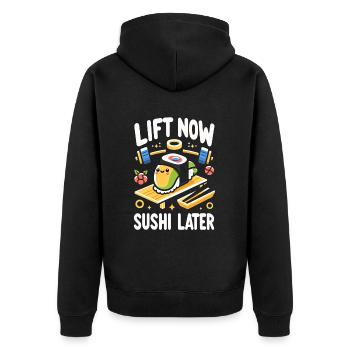 Lift Now Sushi Later 7 - Unisex Premium Bio Zip Hoodie - Schwarz - Hinten - Nico (187cm)