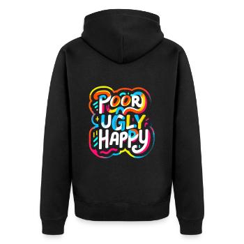 Poor Ugly Happy 7 - Unisex Premium Bio Zip Hoodie - Schwarz - Hinten - Nico (187cm)