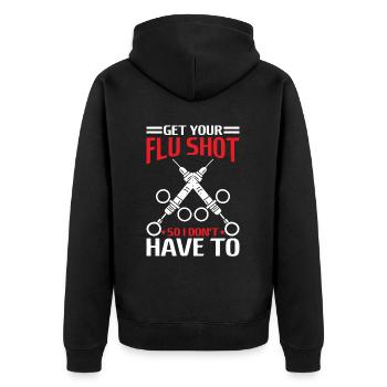 Get Your Flu Shot So I Don't Have To 6 - Unisex Premium Bio Zip Hoodie - Schwarz - Hinten - Nico (187cm)