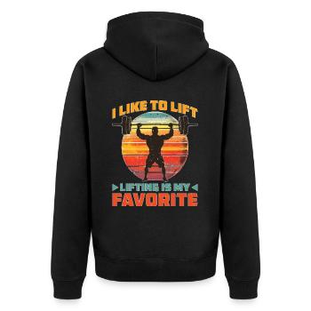 I Like To Lift Lifting Is My Favorite 2 - Unisex Premium Bio Zip Hoodie - Schwarz - Hinten - Nico (187cm)