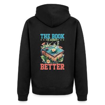The Book Is Always Better - Unisex Premium Bio Zip Hoodie - Schwarz - Hinten - Nico (187cm)