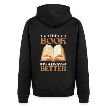 The Book Is Always Better 2 - Unisex Premium Bio Zip Hoodie - Schwarz - Hinten - Nico (187cm)