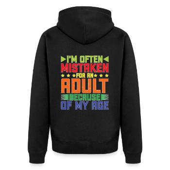 I'm Often Mistaken For An Adult Because Of My Age - Unisex Premium Bio Zip Hoodie - Schwarz - Hinten - Nico (187cm)
