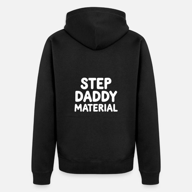 Step Daddy Material 13 - Unisex Premium Bio Zip Hoodie - Schwarz