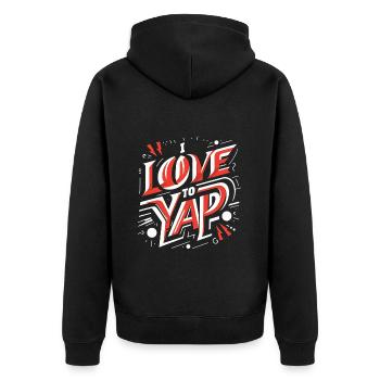 I Love To Yap 13 - Unisex Premium Bio Zip Hoodie - Schwarz - Hinten - Nico (187cm)