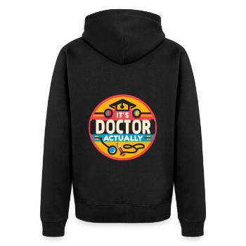 It's Doctor Actually 13 - Unisex Premium Bio Zip Hoodie - Schwarz - Hinten - Nico (187cm)