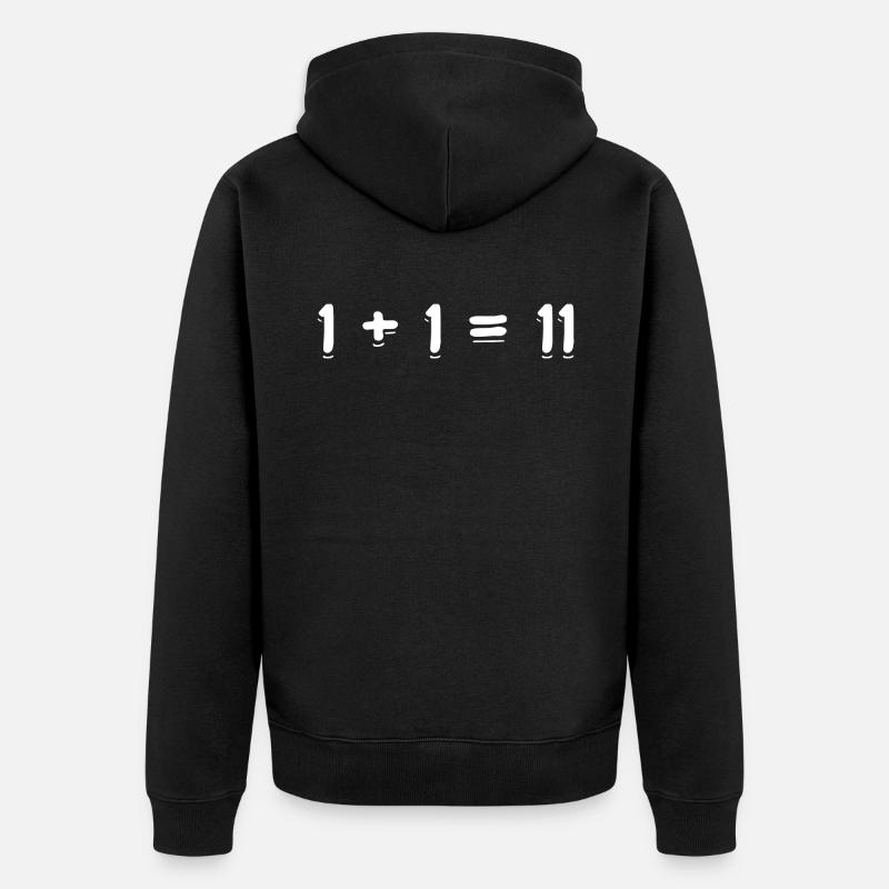 1 + 1 = 11 - Veste à capuche bio Premium Unisexe - noir