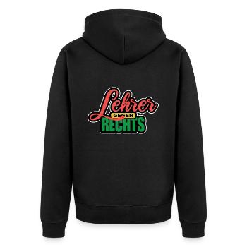 Lehrer Gegen Rechts - Gegen Rechts, gegen Hetze - Unisex Premium Bio Zip Hoodie - Schwarz - Hinten - Nico (187cm)