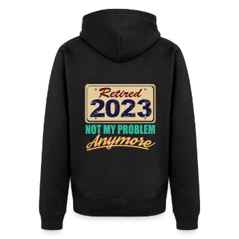 Retraité 2023 Pas mon problème Plus de retraite amusante - Veste à capuche bio Premium Unisexe - noir - Dos - Nico (187cm)