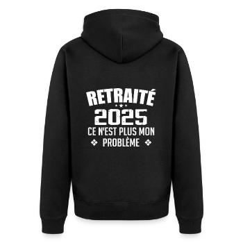 Humour Cadeau Retraité 2025 - Retraité En 2025 - Veste à capuche bio Premium Unisexe - noir - Dos - Nico (187cm)