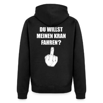 Vous voulez conduire ma grue - doigt du milieu - Veste à capuche bio Premium Unisexe - noir - Dos - Nico (187cm)
