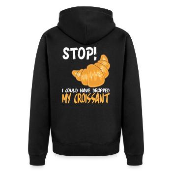 Funny Croissant France Saying - Unisex Premium Organic Zip Hoodie - black - Back - Nico (187cm)
