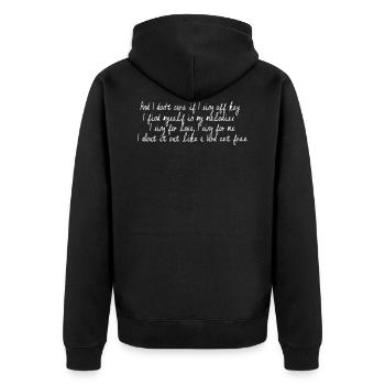 SIA Lyrics: Bird Set Free - Unisex Premium Bio Zip Hoodie - Schwarz - Hinten - Nico (187cm)